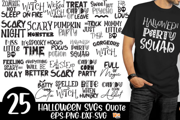 25 Spooky Halloween Quote SVGs Part 2 for Crafts and Graphics