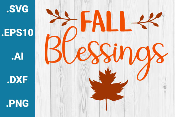 Fall Blessings Sublimation Quote Graphics for Crafts