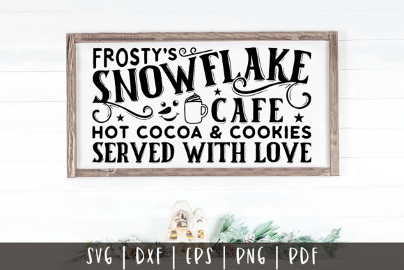 Frosty's Snowflake Cafe SVG for Crafts and Graphics