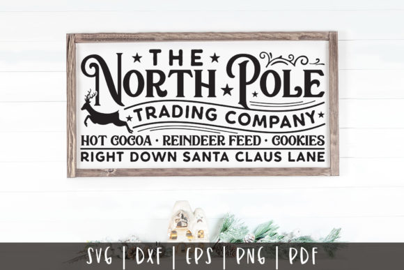 The North Pole Trading Company SVG for Crafts and Graphics