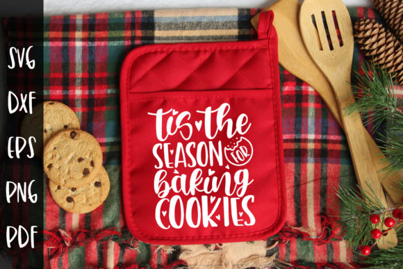 Tis the Season for Baking Cookies SVG – A Crafts and Graphics Review
