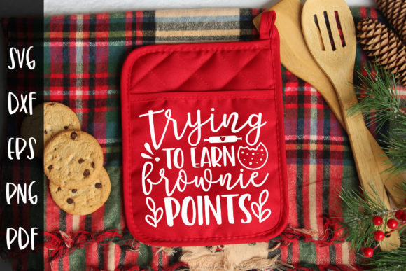 Trying to Earn Brownie Points SVG for Crafts and Graphics