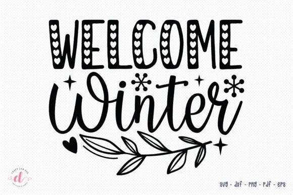 Welcome Winter SVG for Crafts and Graphics