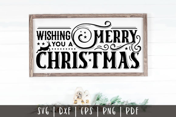 Wishing You a Merry Christmas SVG for Crafts and Graphics